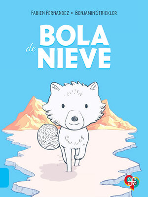 Bola de Nieve - ebook